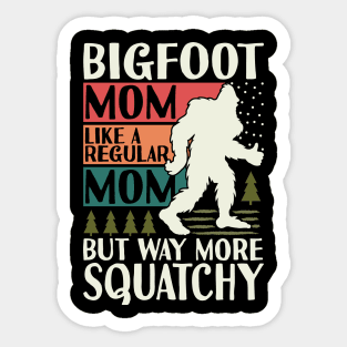 Bigfoot Mothers Day Sticker